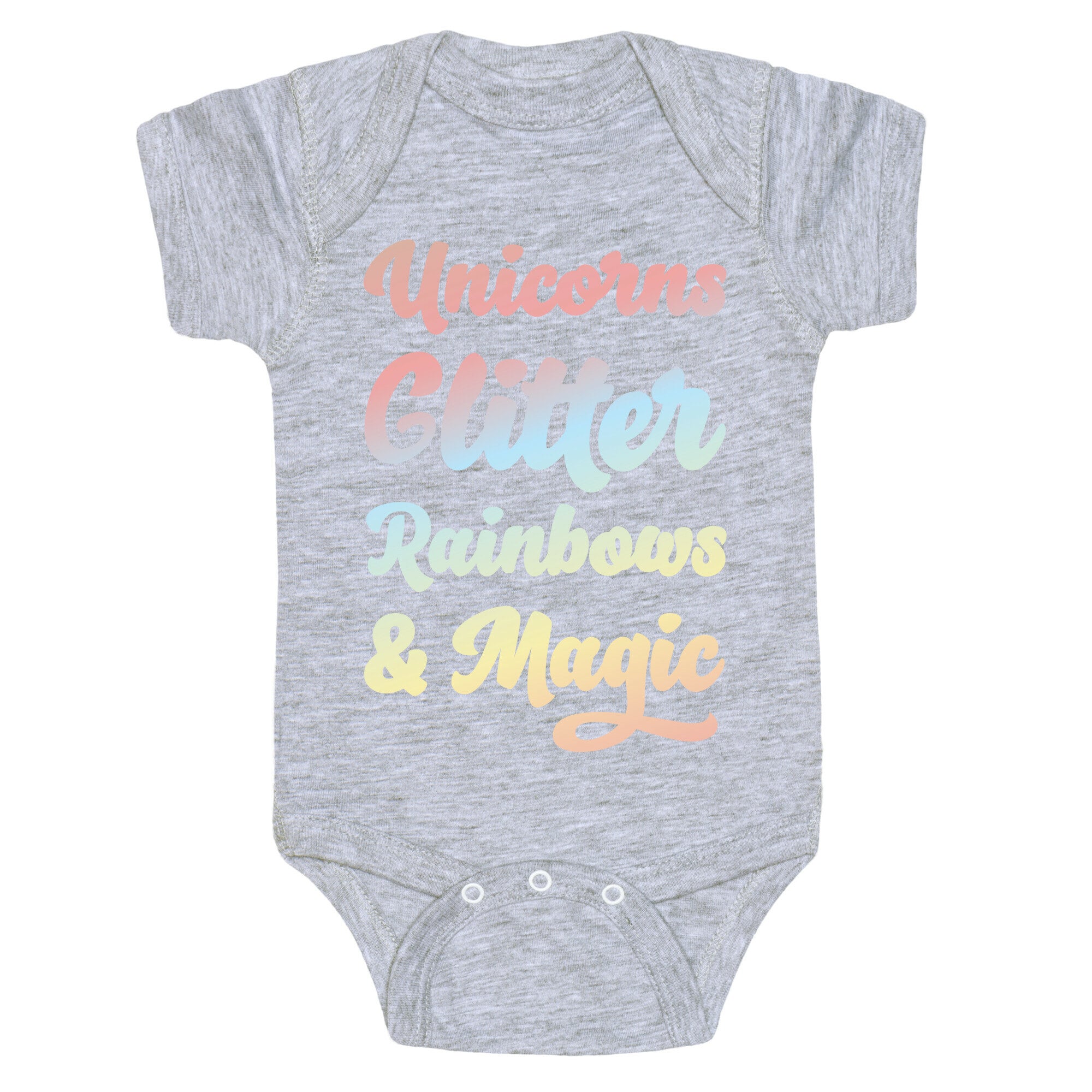 Unicorns Glitter Rainbows & Magic Baby One Piece